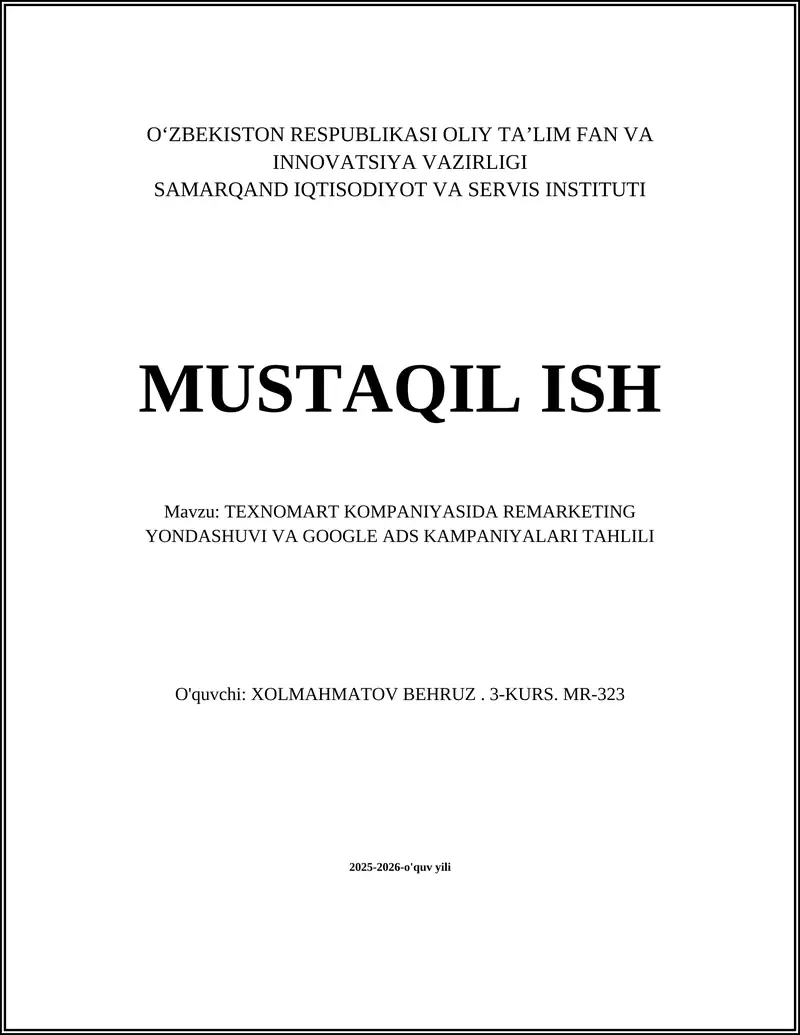 TEXNOMART KOMPANIYASIDA REMARKETING YONDASHUVI VA GOOGLE ADS KAMPANIYALARI TAHLILI