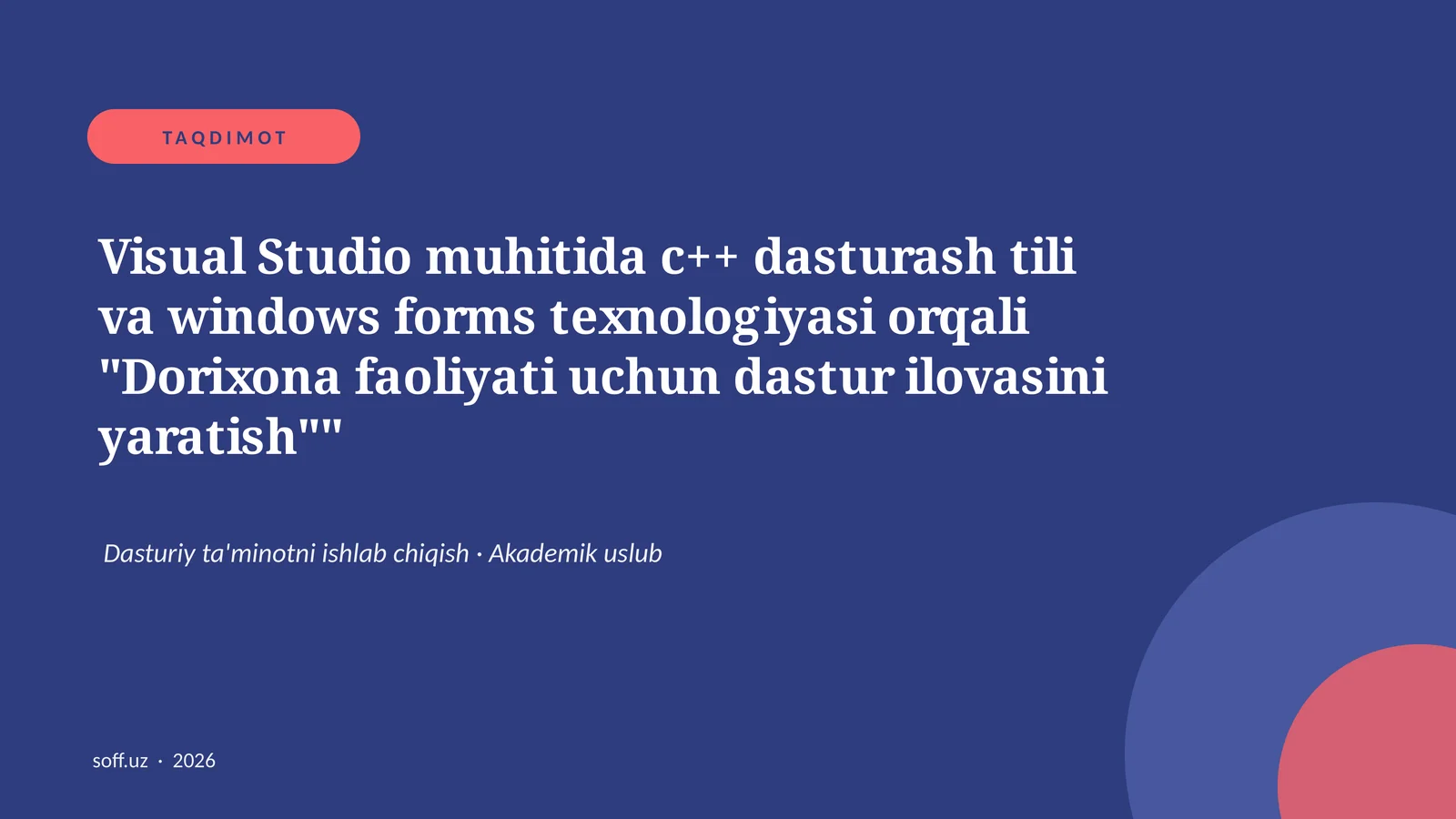 Visual Studio muhitida c++ dasturash tili va windows forms texnologiyasi orqali "Dorixona faoliyati uchun dastur ilovasini yaratish"