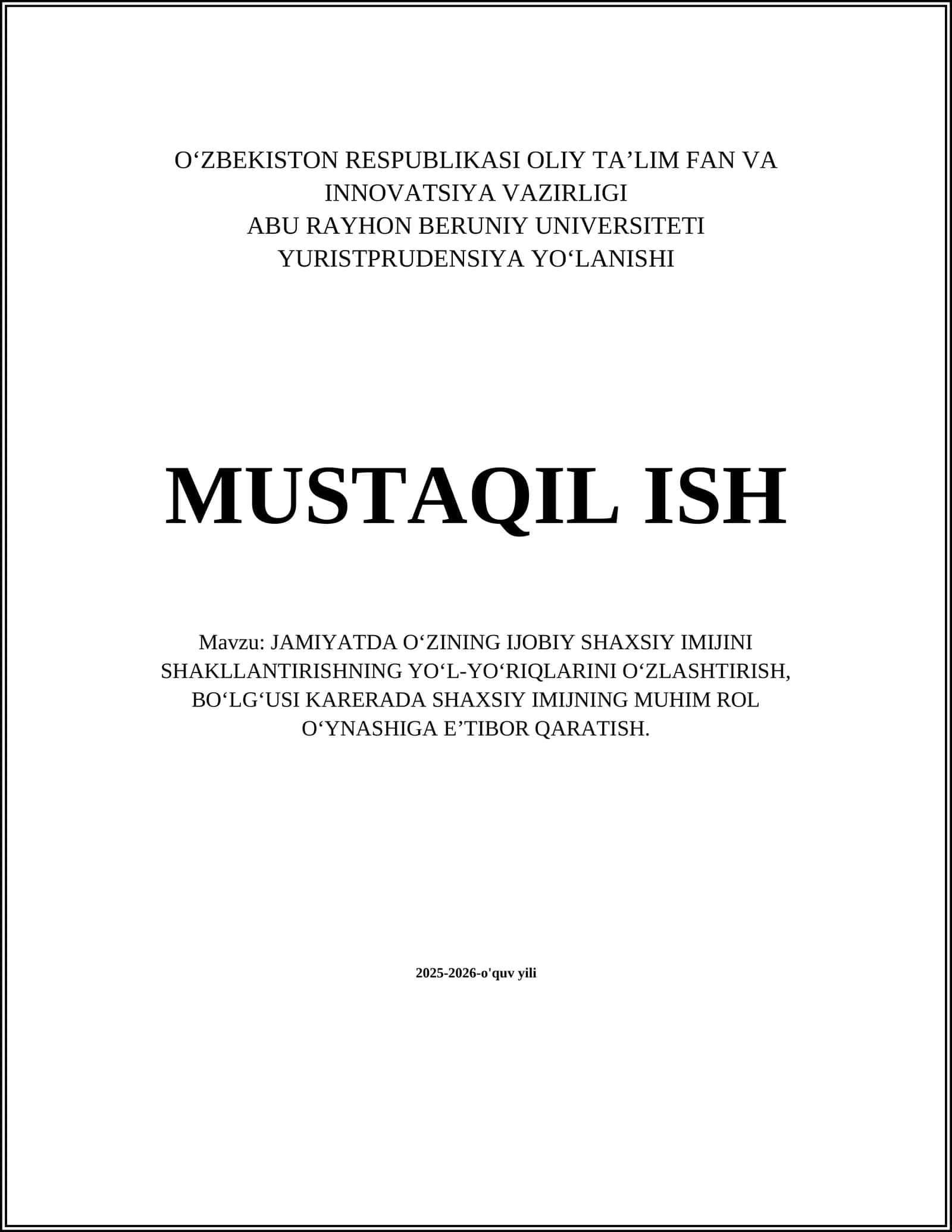 Jamiyatda O‘zining Ijobiy Shaxsiy Imijini Shakllantirish Yuli