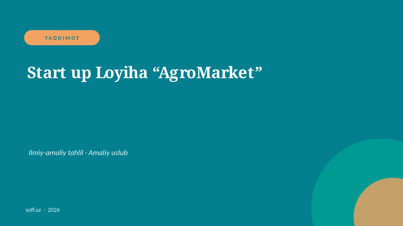 Start up Loyiha “AgroMarket”