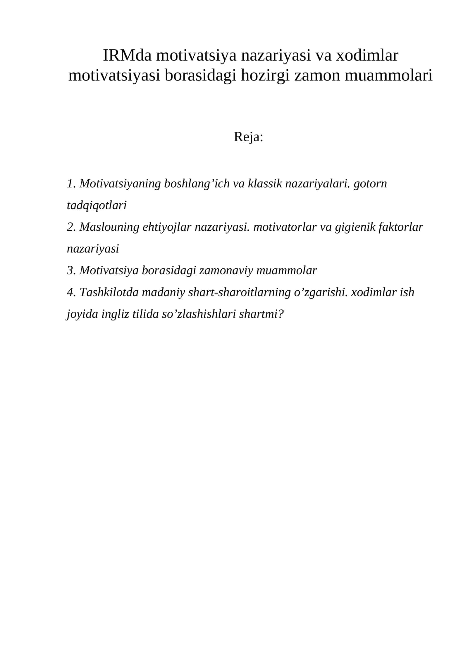 Motivatsiya nazariyasi va xodimlar motivatsiyasi