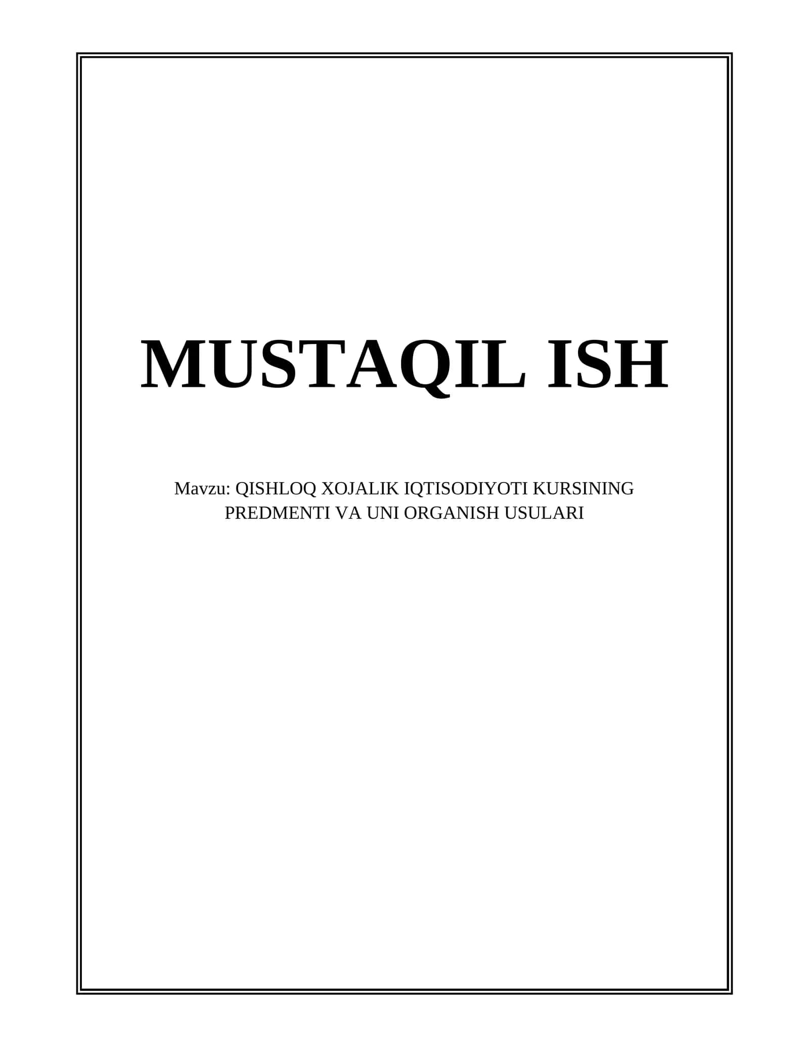 QISHLOQ XOJALIK IQTISODIYOTI KURSI