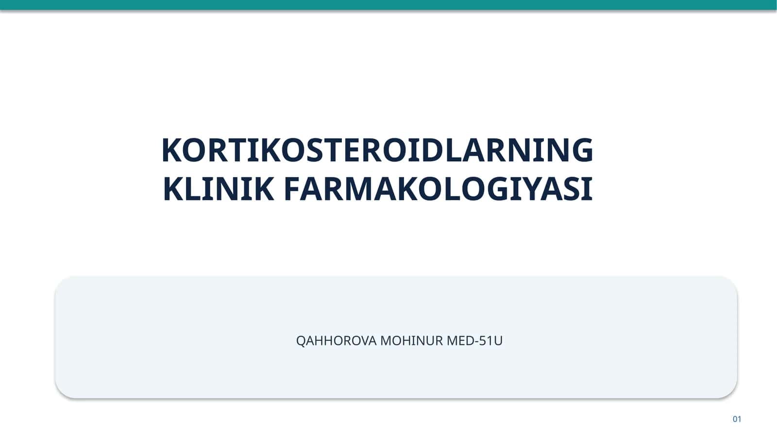 KORTIKOSTEROIDLARNING KLINIK FARMAKOLOGIYASI