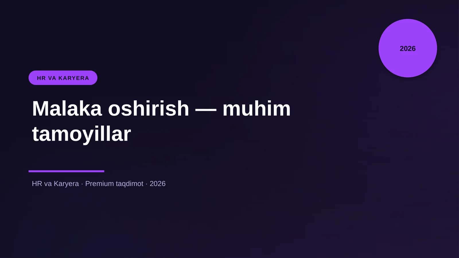 Malaka oshirish — muhim tamoyillar