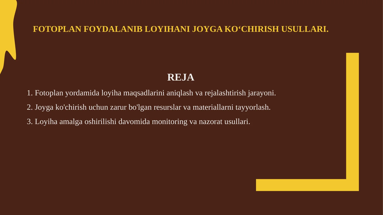 Fotoplan foydalanib loyihani joyga koʻchirish usullari