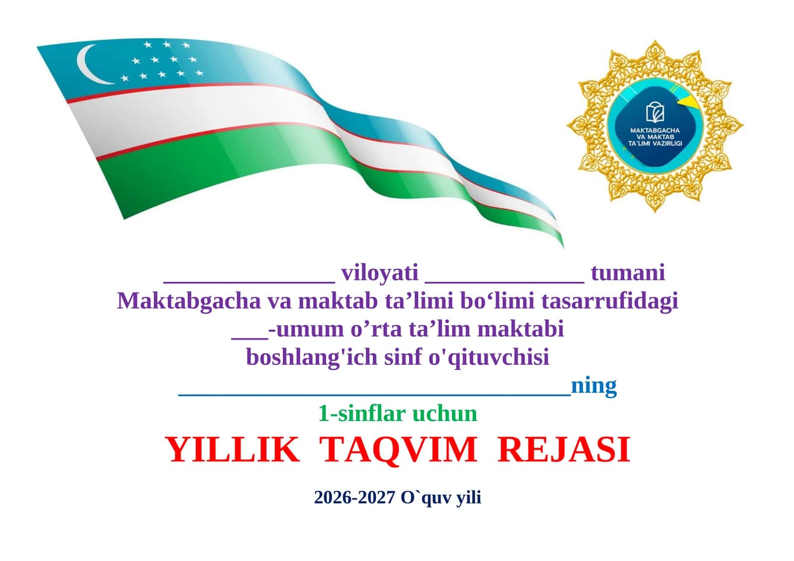 YILLIK TAQVIM REJASI 2026-2027 O`quv yili