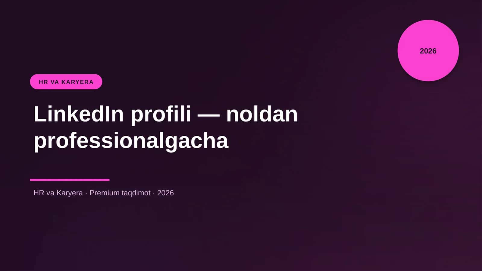 LinkedIn profili — noldan professionalgacha