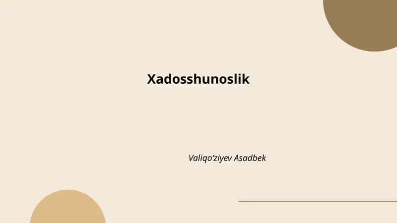 Xadosshunoslik