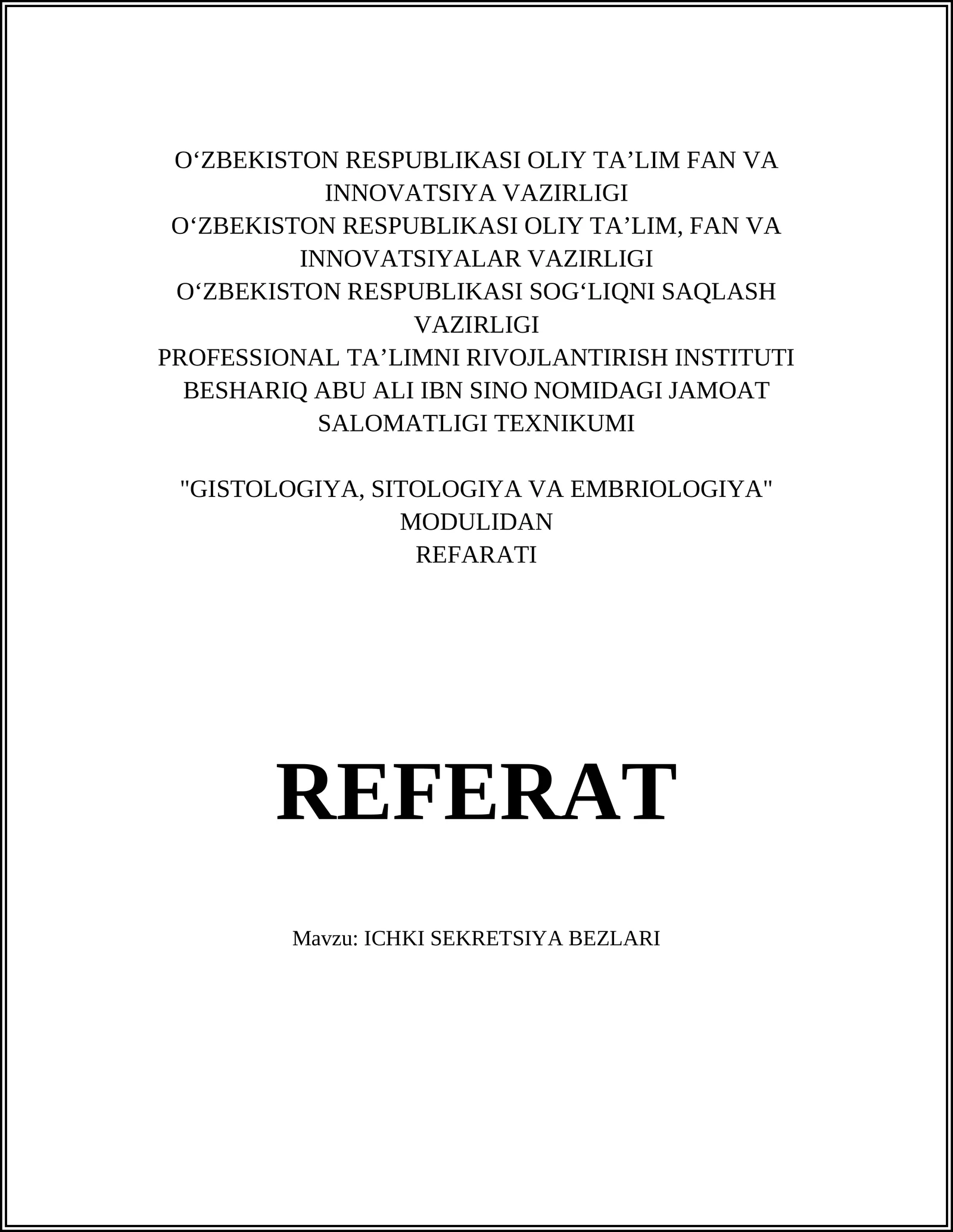 ICHKI SEKRETSIYA BEZLARI