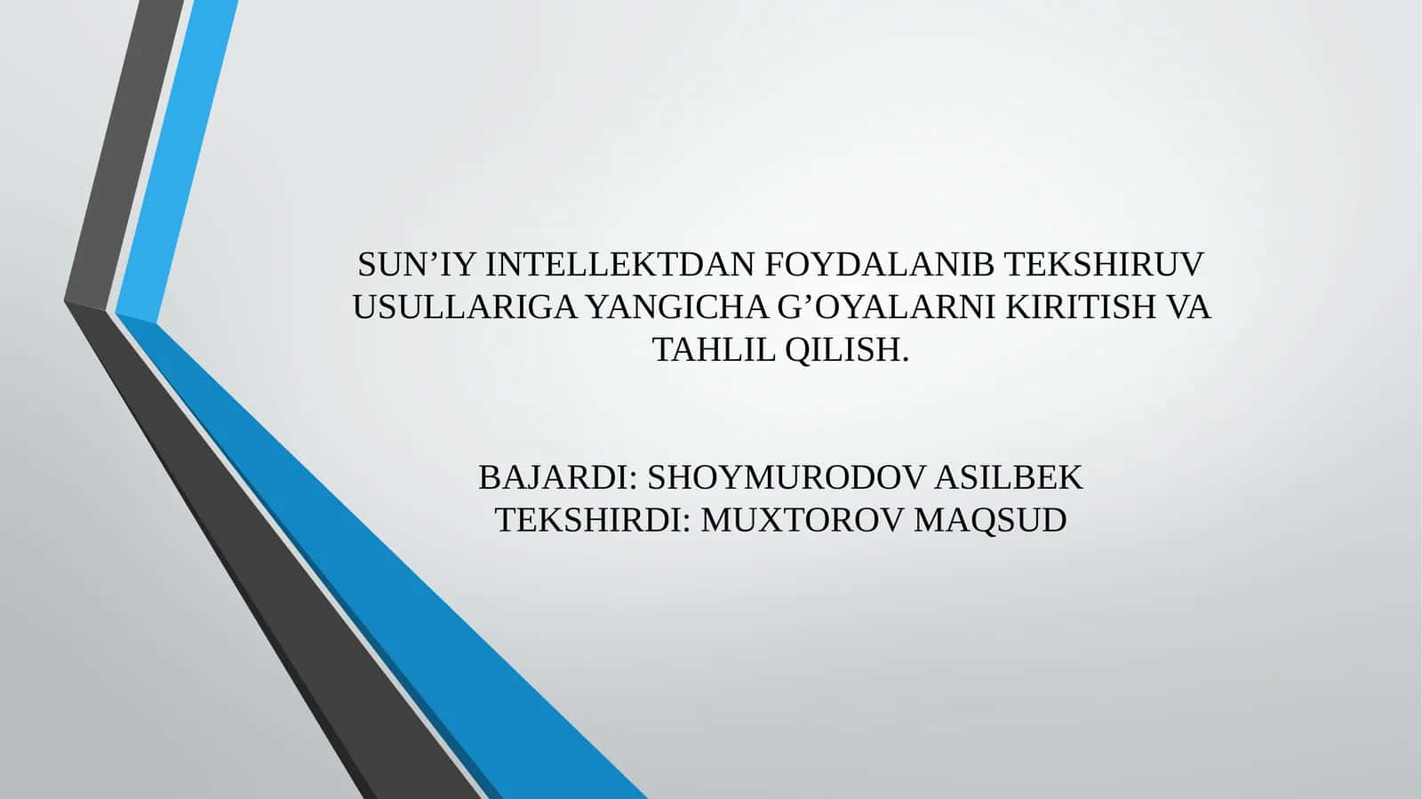 SUN’IY INTELLEKTDA FOYDALANIB TEKSHIRUV USULLARIGA YANGICHA G’OYALARNI KIRITISH VA TAHLIL QILISH