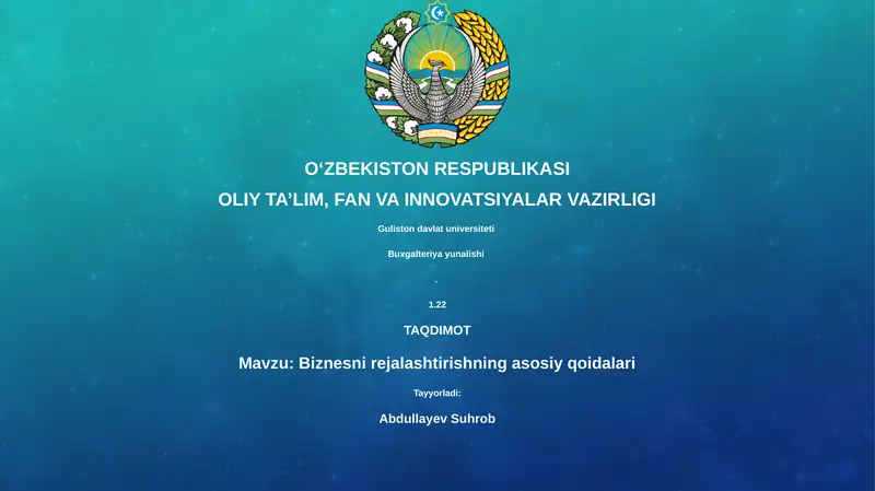 Biznesni rejalashtirishning asosiy qoidalari