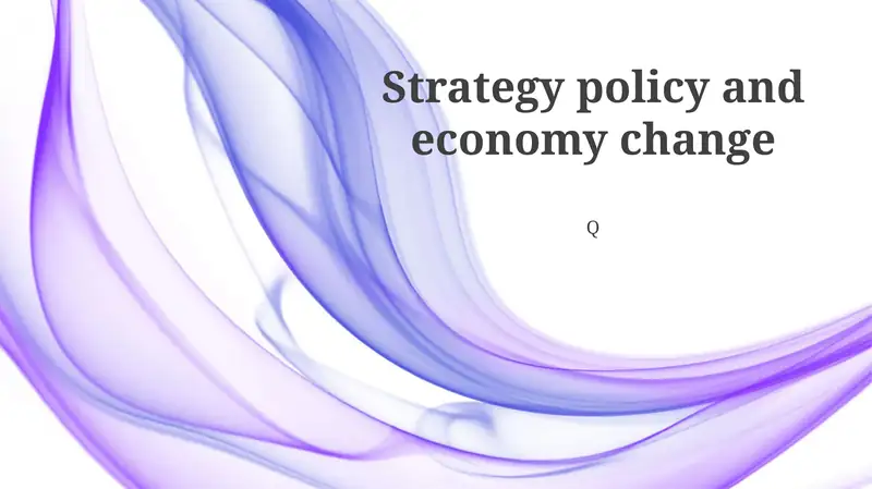 Strategy policy and economy change