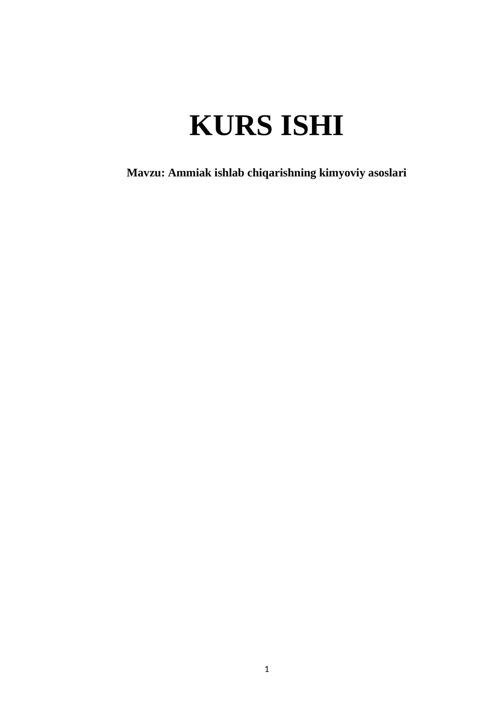 Ammiak ishlab chiqarishning kimyoviy asoslari