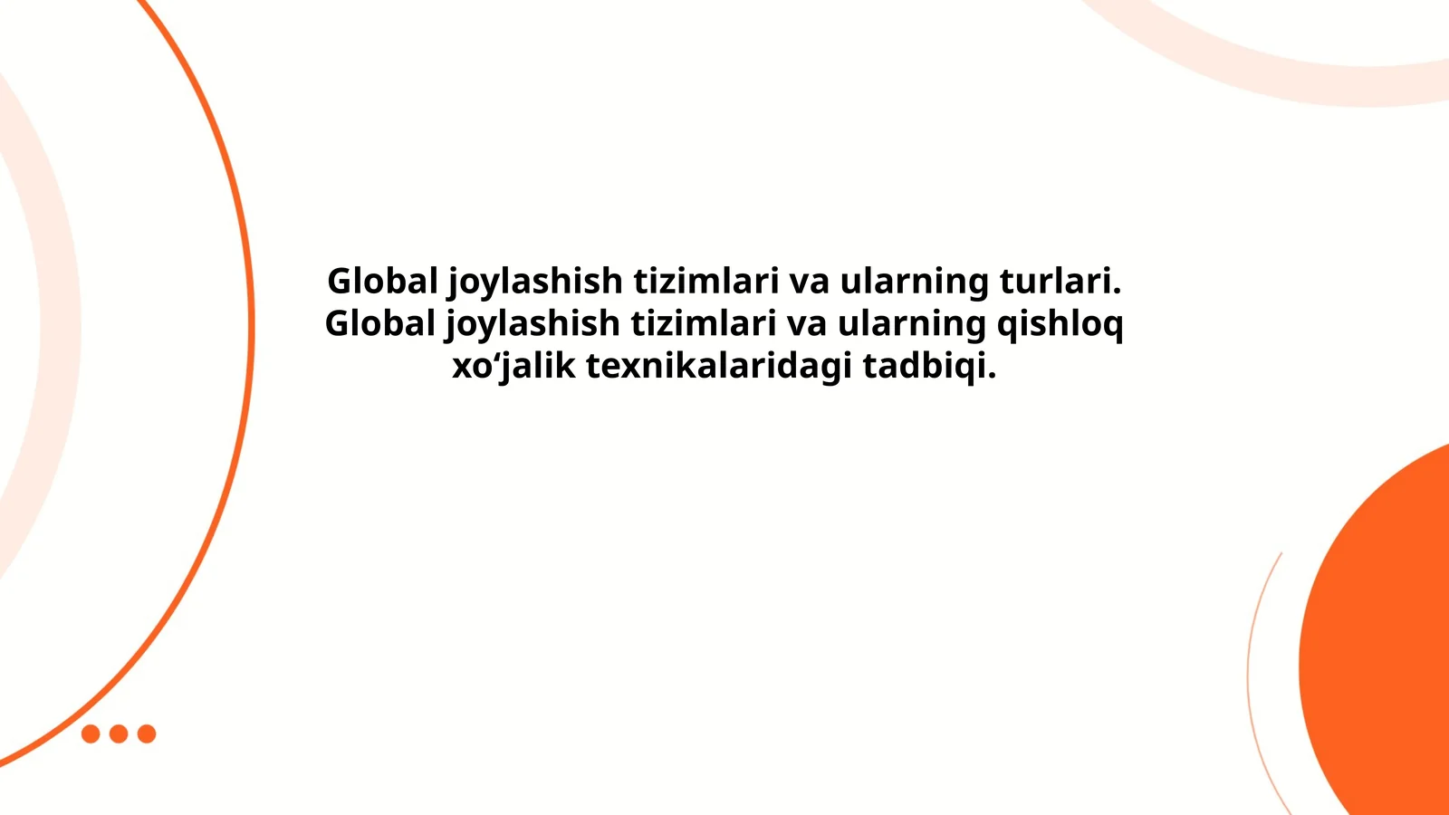 Global joylashish tizimlari va ularning turlari