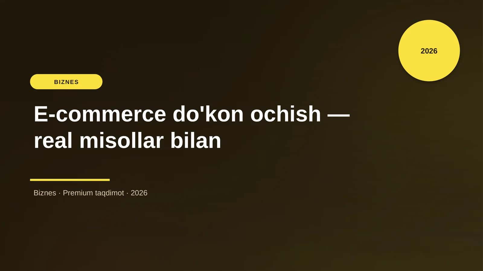 E-commerce do'kon ochish — real misollar bilan