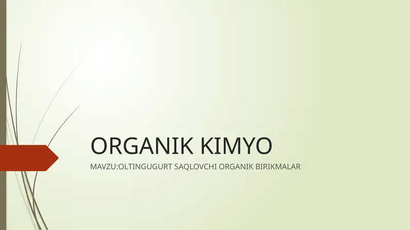 OLTINGUGURT SAQLOVCHI ORGANIK BIRIKMALAR