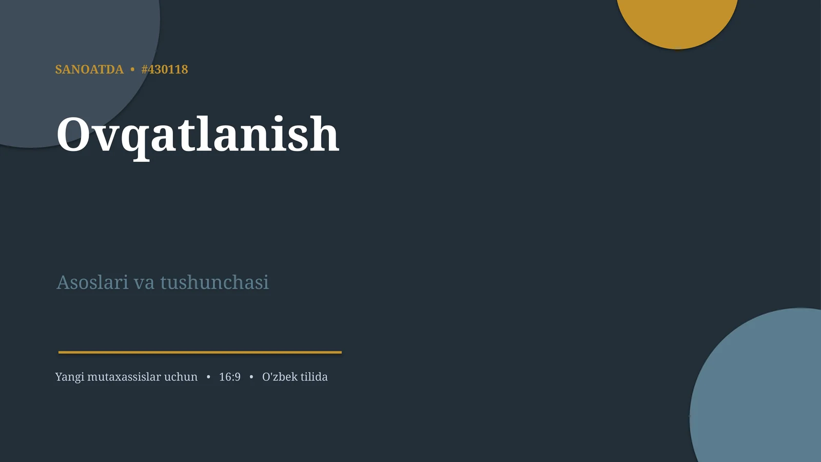 Ovqatlanish Asoslari va Tushunchasi