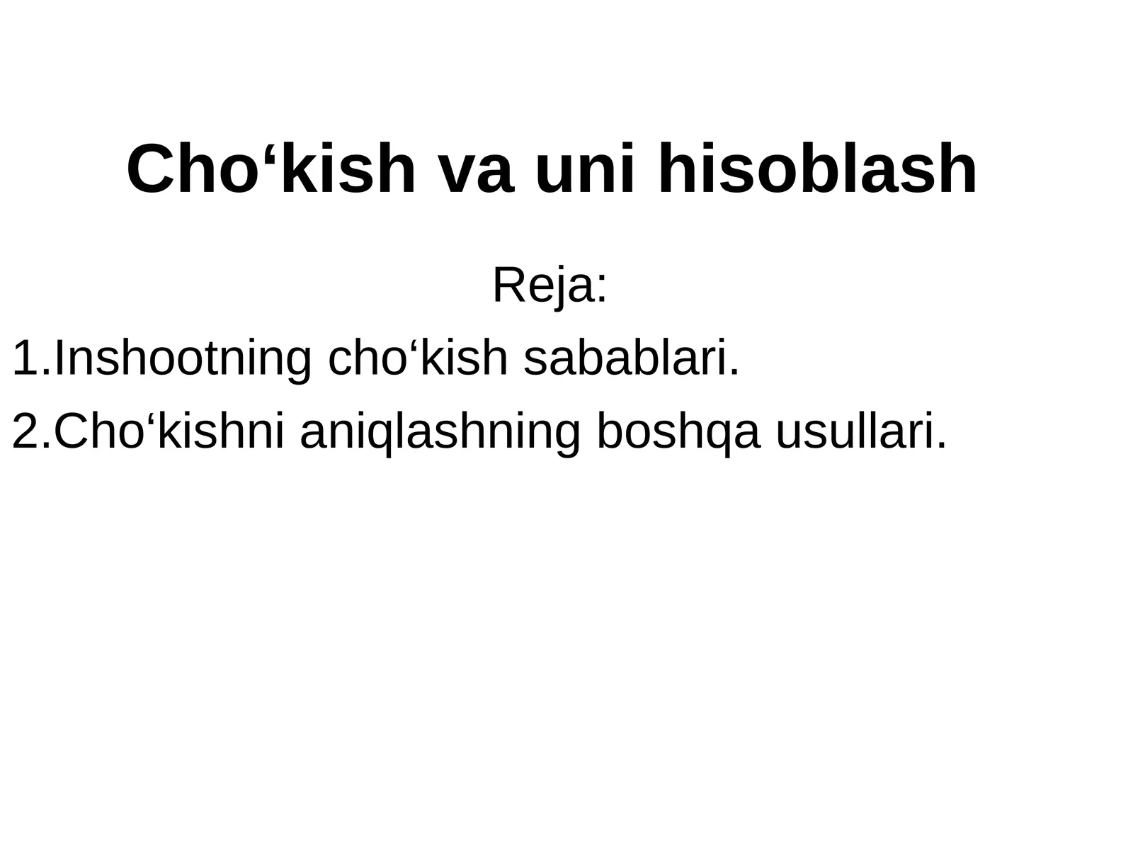 Cho‘kishva uni hisoblash