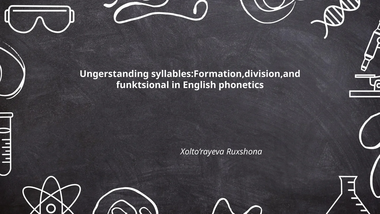 Ungerstanding syllables:Formation,division,and funktsional in English phonetics