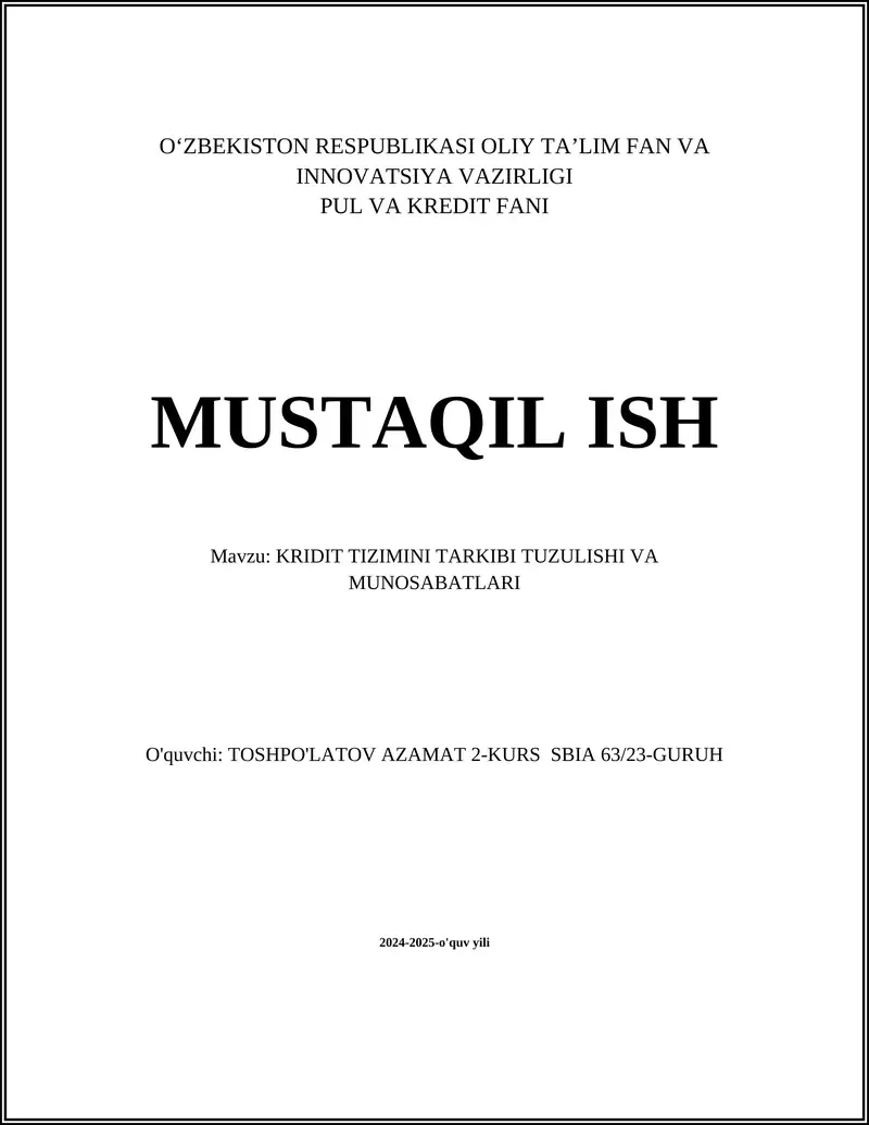 KRIDIT TIZIMINI TARKIBI TUZULISHI VA MUNOSABATLARI