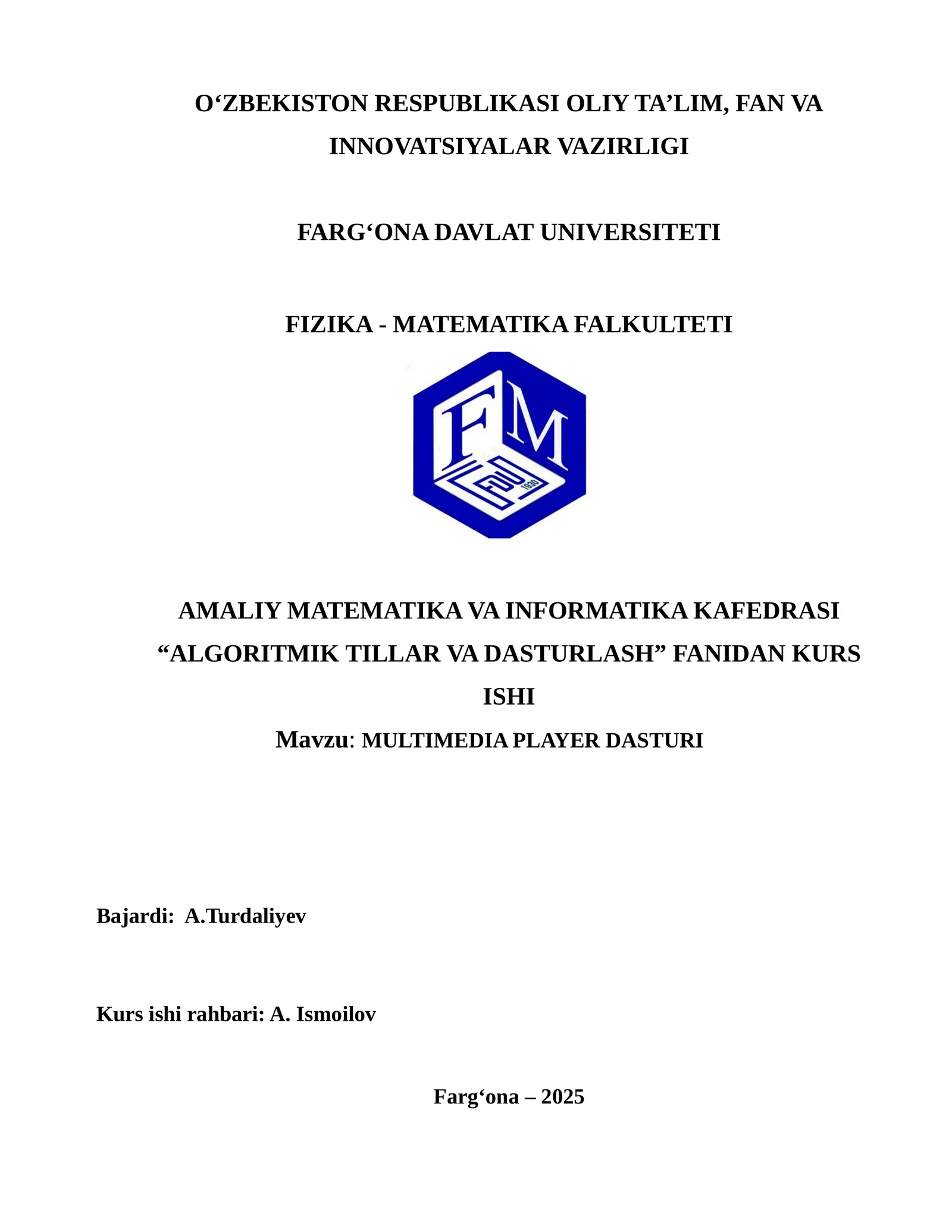MULTIMEDIA PLAYER DASTURI