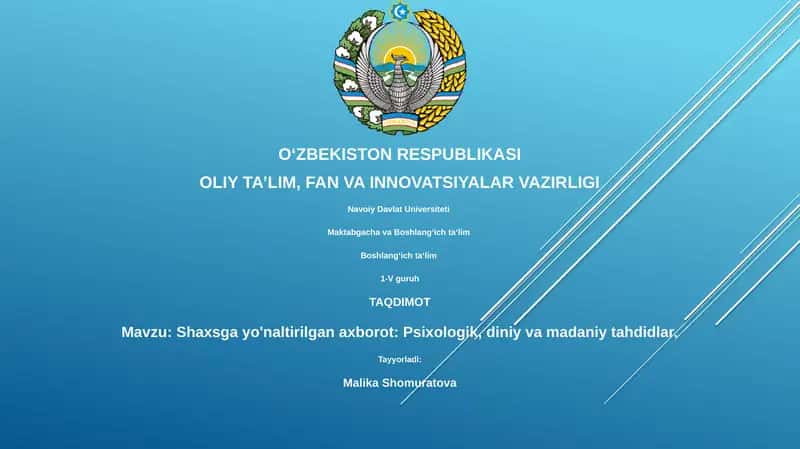 Shaxsga yo'naltirilgan axborot: Psixologik, diniy va madaniy tahdidlar