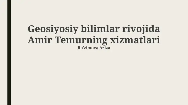 Amir Temurning harbiy yurishlari va geografik bilimlar