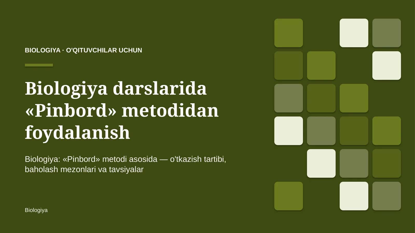 biologiya darslarida pinbord metodidan foydalanish 6219