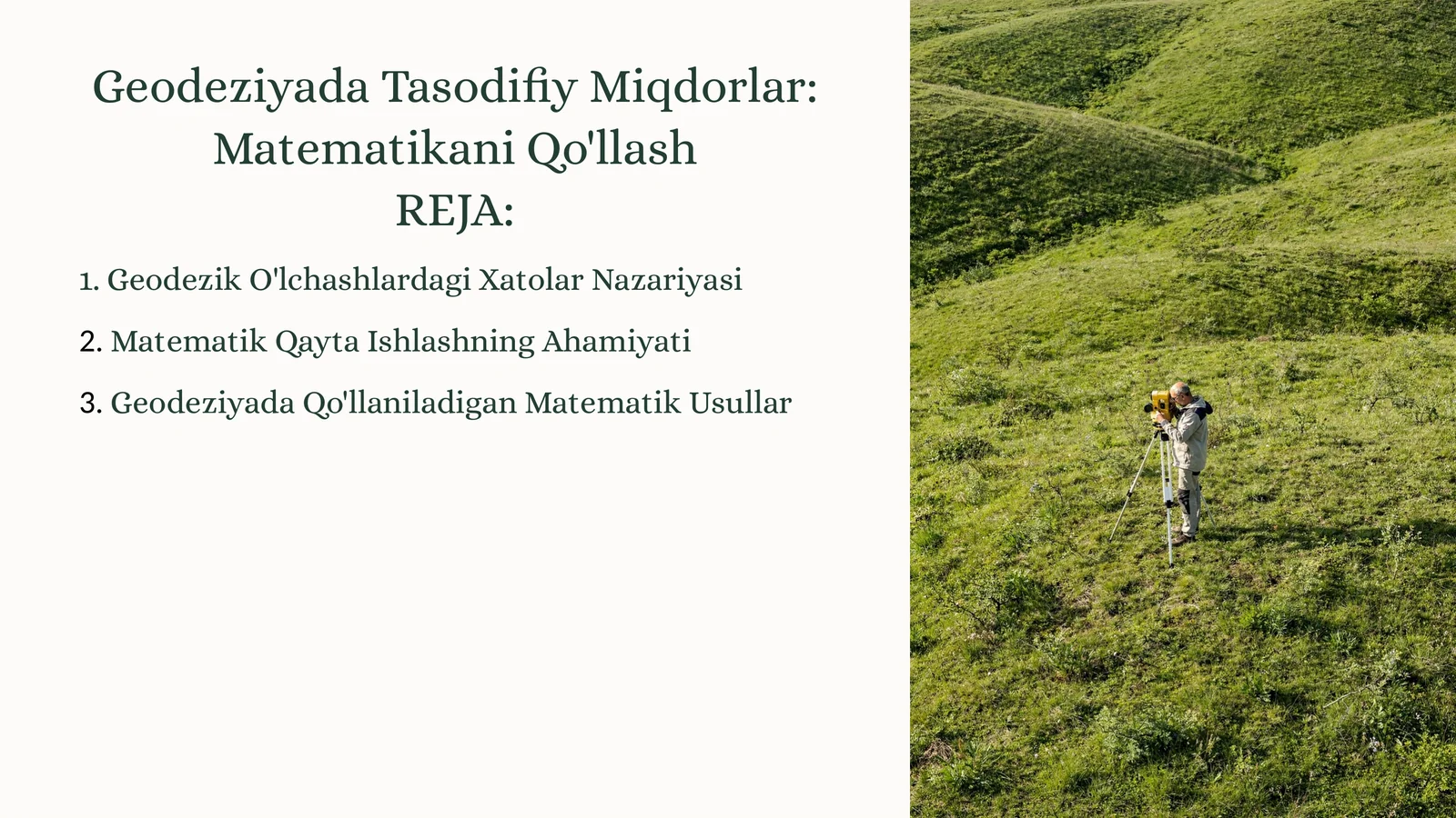 Geodeziyada Tasodifiy Miqdorlar:MatematikaniQo'llash