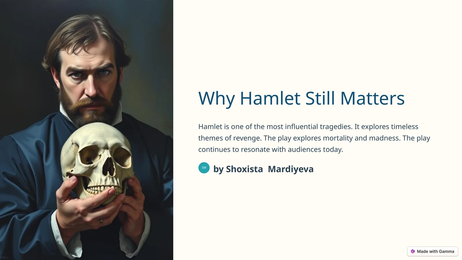 Why Hamlet Still Matters