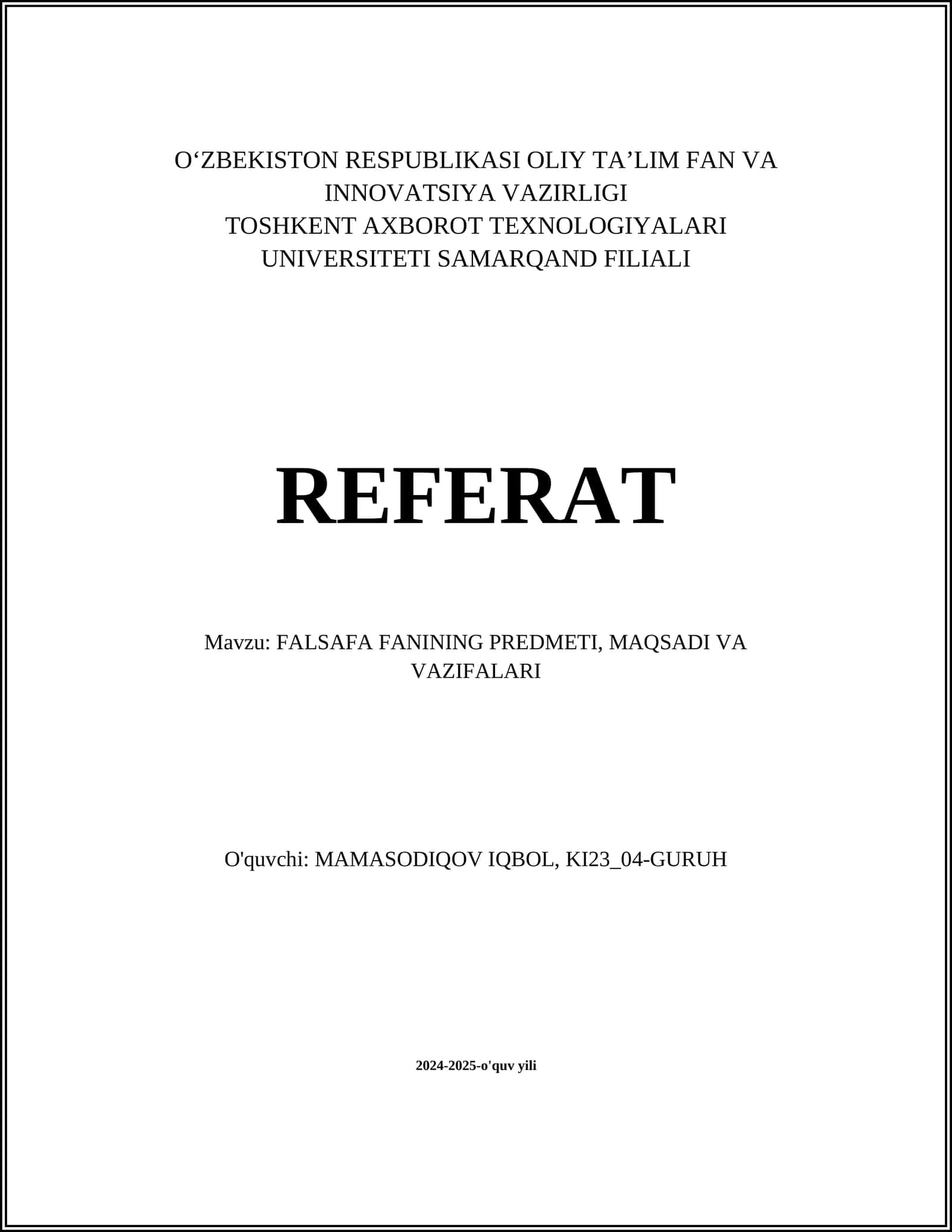 FALSAFA FANINING PREDMETI, MAQSADI VA VAZIFALARI