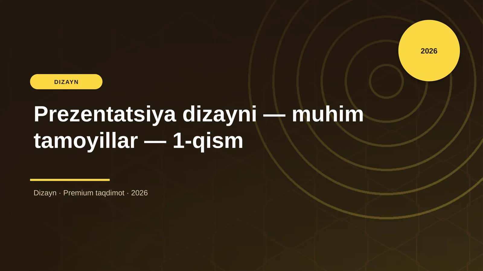 Prezentatsiya dizayni — muhim tamoyillar — 1-qism