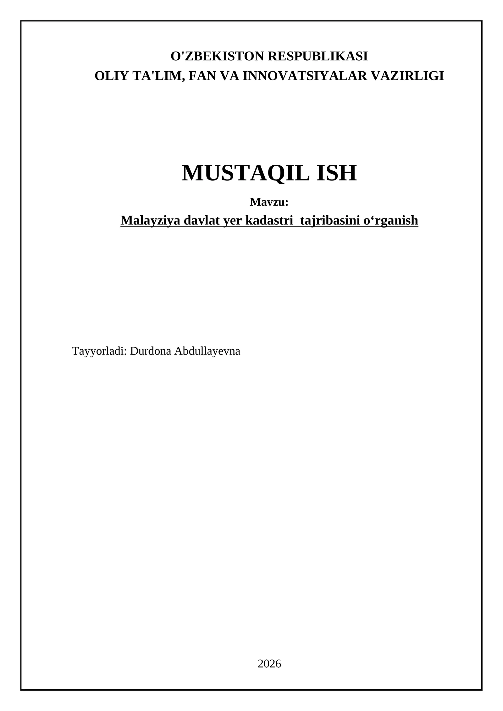 Malayziya davlat yer kadastri tajribasini oʻrganish