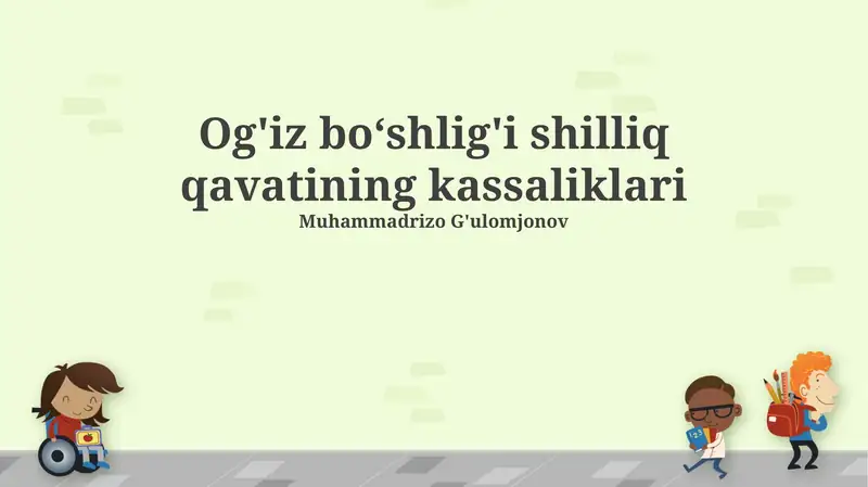 Og'iz bo'shlig'i shilliq qavatining kassaliklari