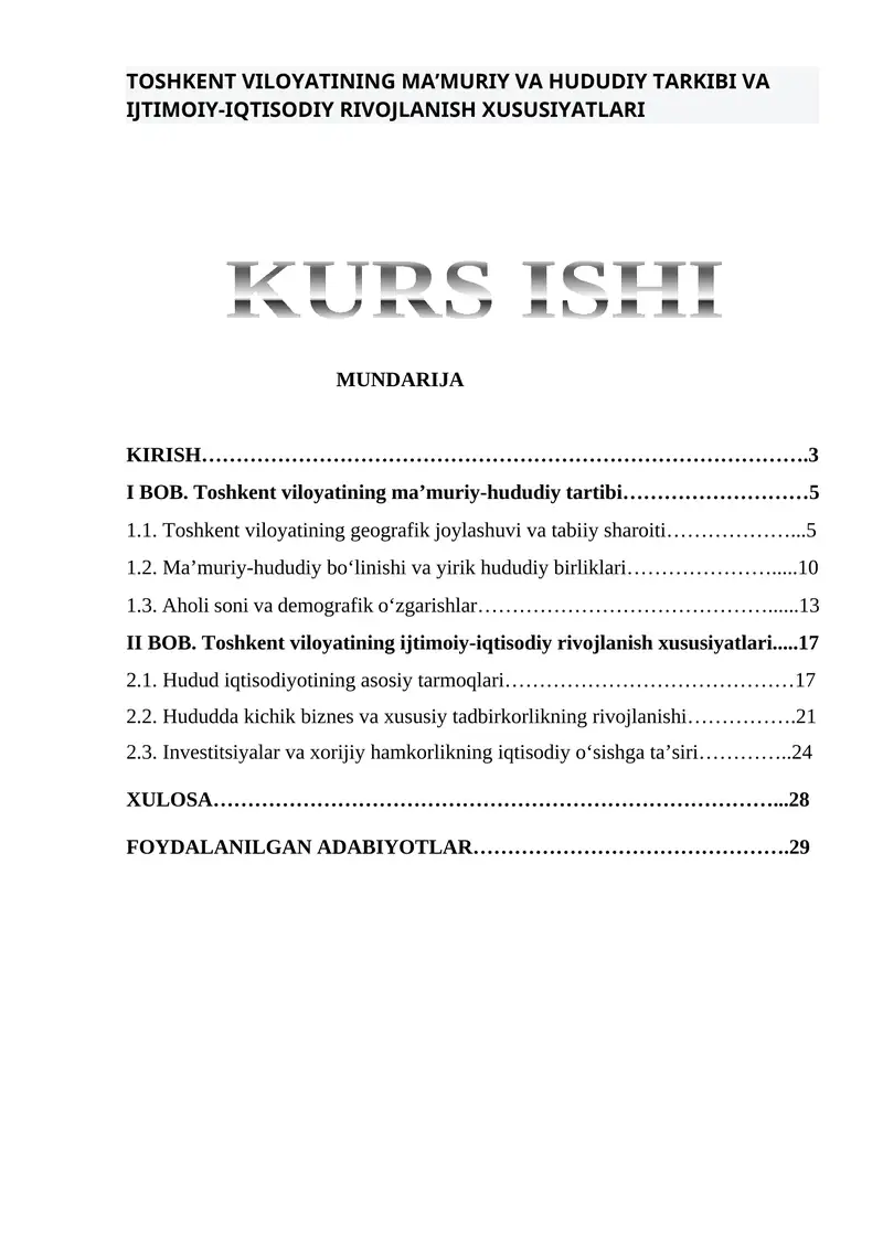 Toshkent Viloyatining Ma’muriy va Hududiy Tarkibi va Ijtimoiy-Iqtisodiy Rivojlanish Xususiyatları