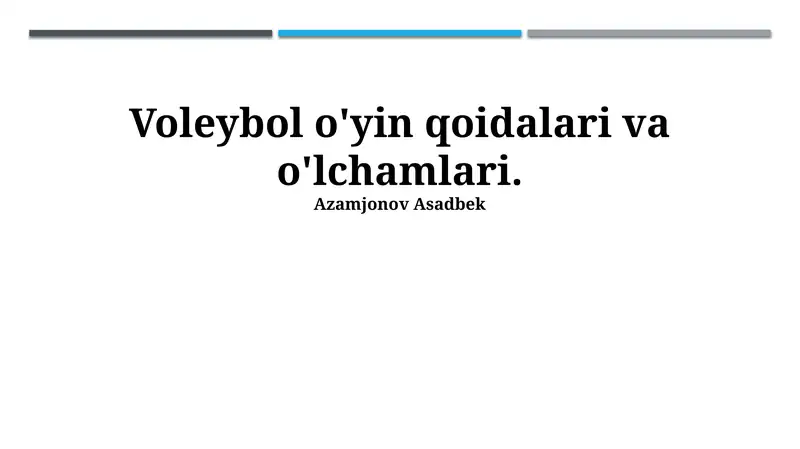 Voleybol o'yin qoidalari va o'lchamlari