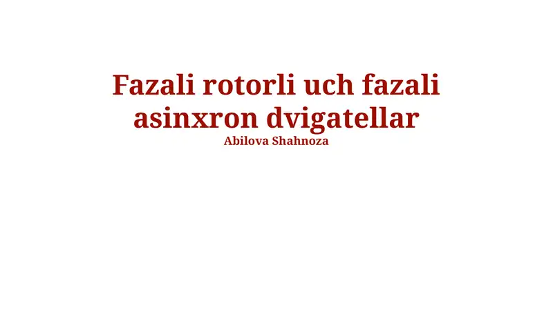 Fazali rotorli uch fazali asinxron dvigatellar