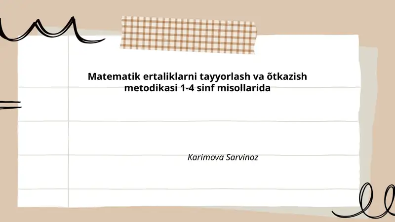 Matematik ertaliklarni tayyorlash va õtkazish metodikasi 1-4 sinf misollarida