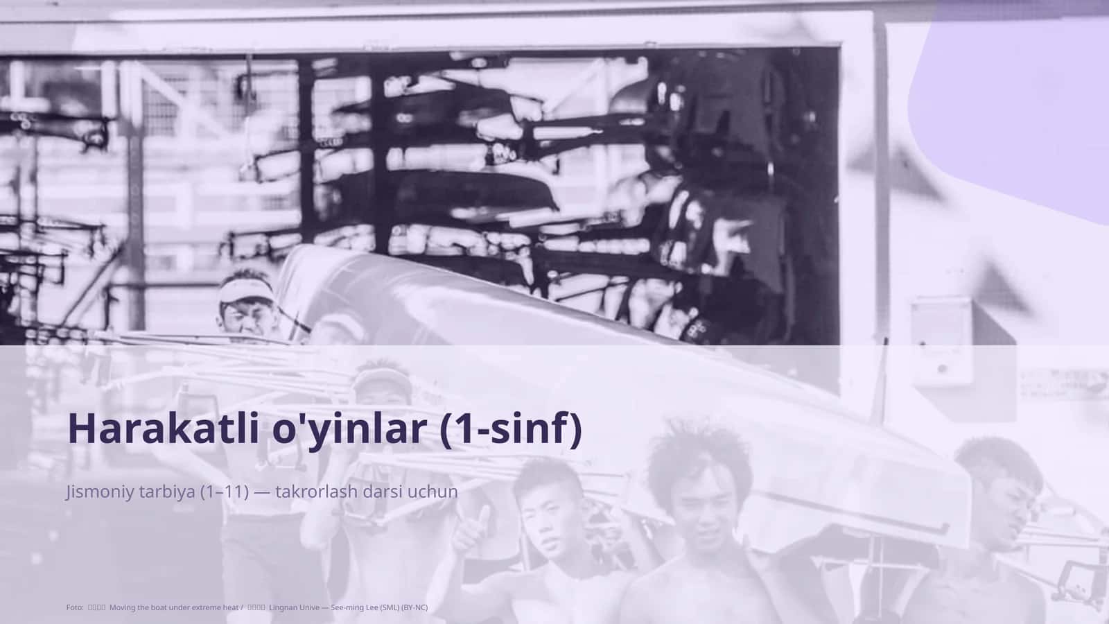Jismoniy tarbiya (1– 11) — takrorlash darsi uchun