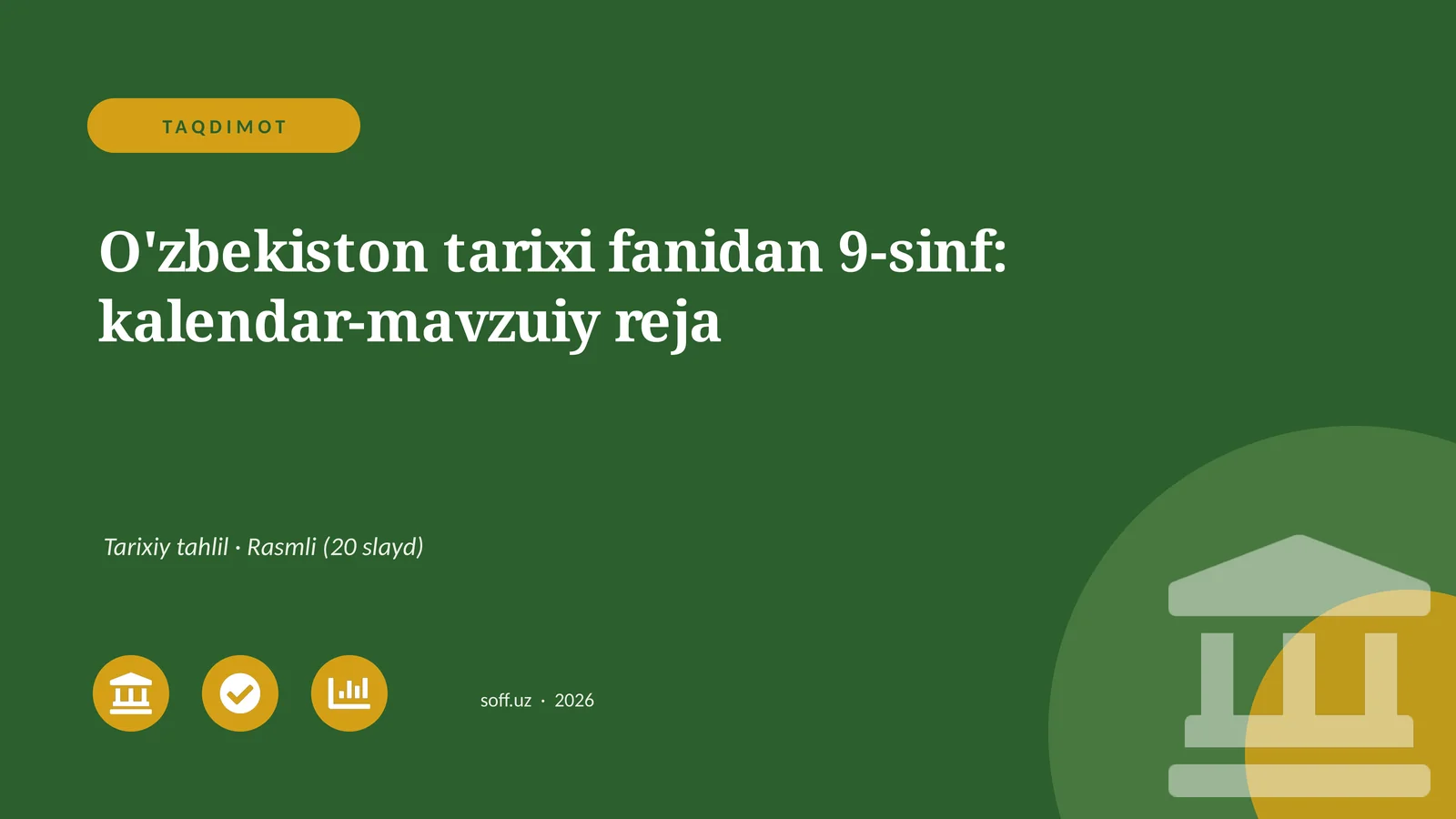 O'zbekiston tarixi fanidan 9-sinf: kalendar-mavzuiy reja