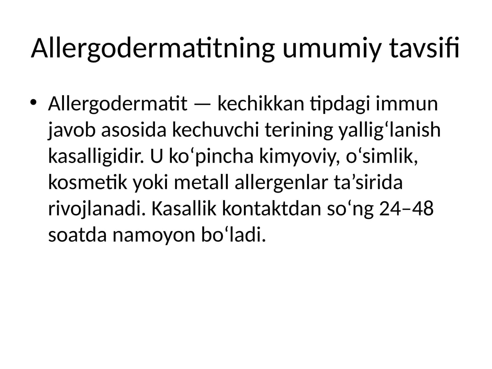 Allergodermatitning umumiy tavsifi