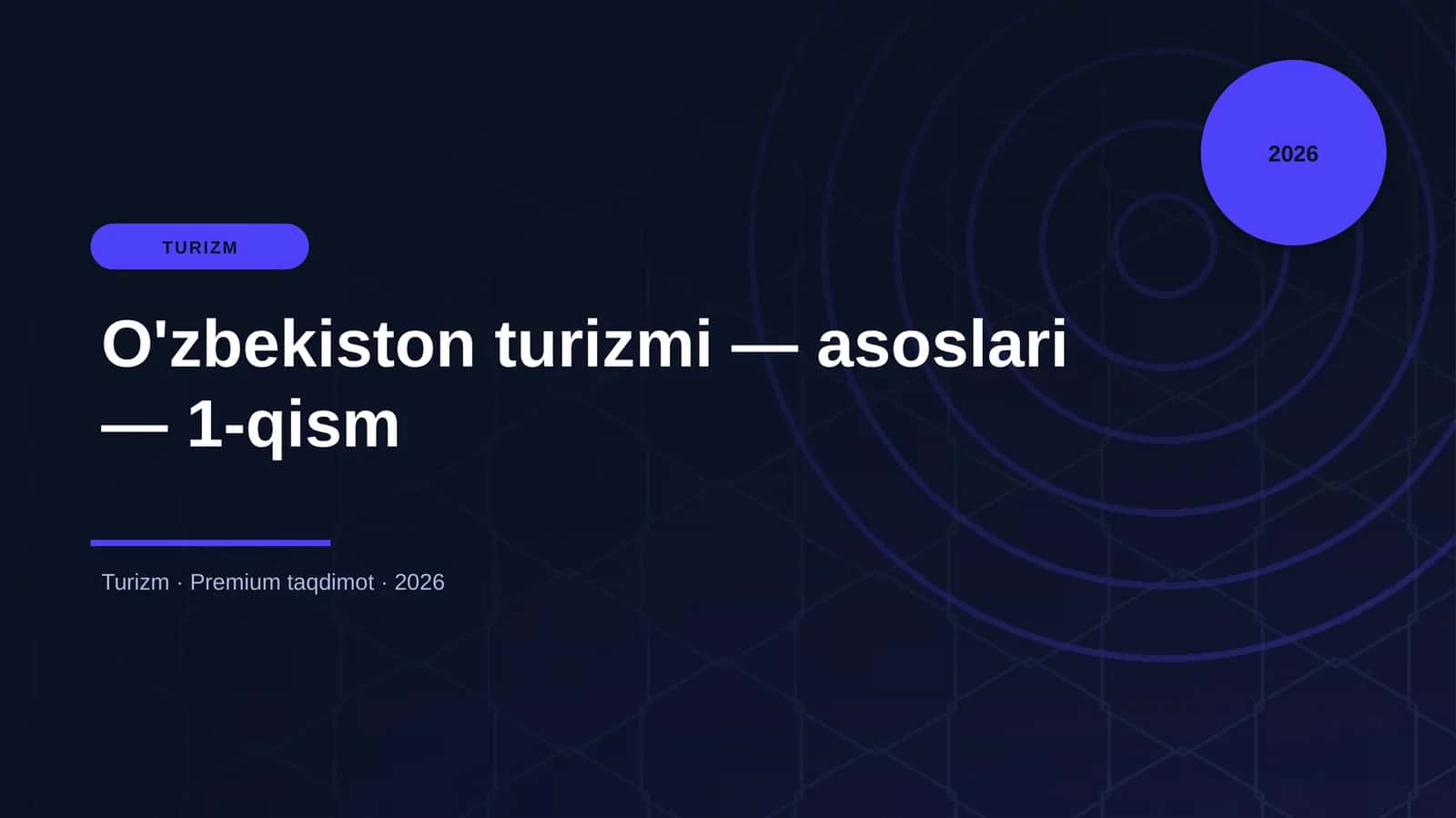 O'zbekiston turizmi — asoslari — 1-qism