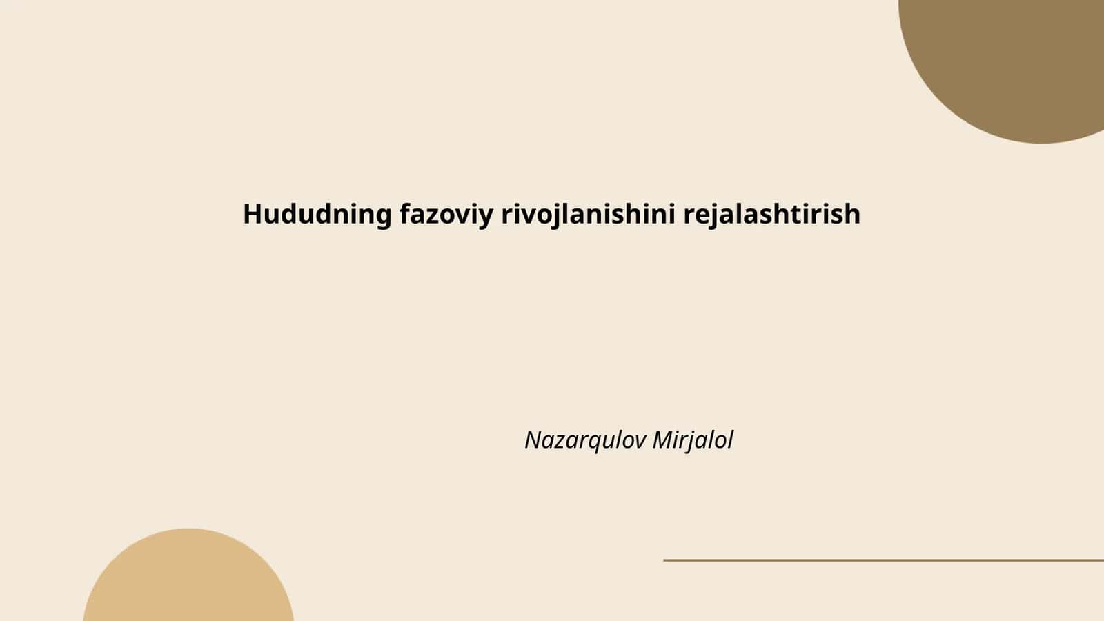 Hududning fazoviy rivojlanishini rejalashtirish