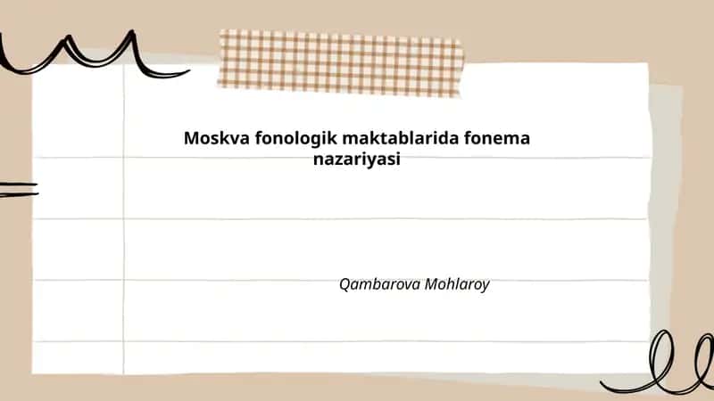 Moskva fonologik maktablarida fonema nazariyasi
