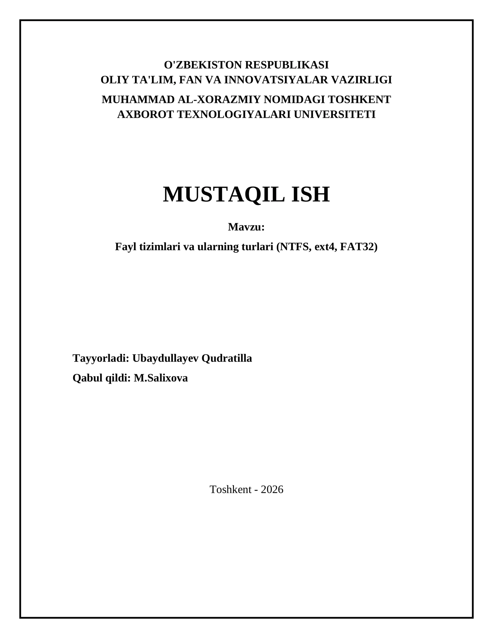Fayl tizimlari va ularning turlari (NTFS, ext4, FAT32)