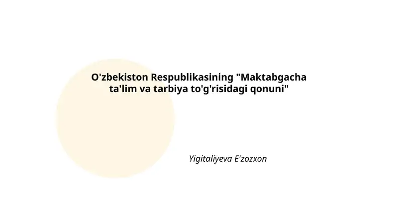 Maktabgacha ta'limning maqsad va vazifalari