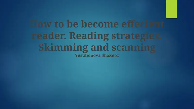 Unlocking Efficient Reading: Strategies and Benefits