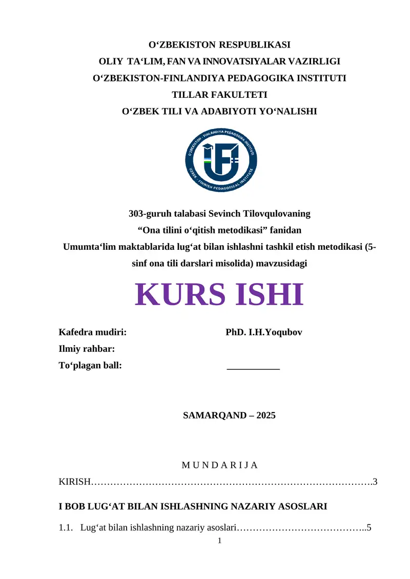 Umumta'lim maktablarida lug'at bilan ishlashni tashkil etish metodikasi (5-sinf ona tili darslari misolida)