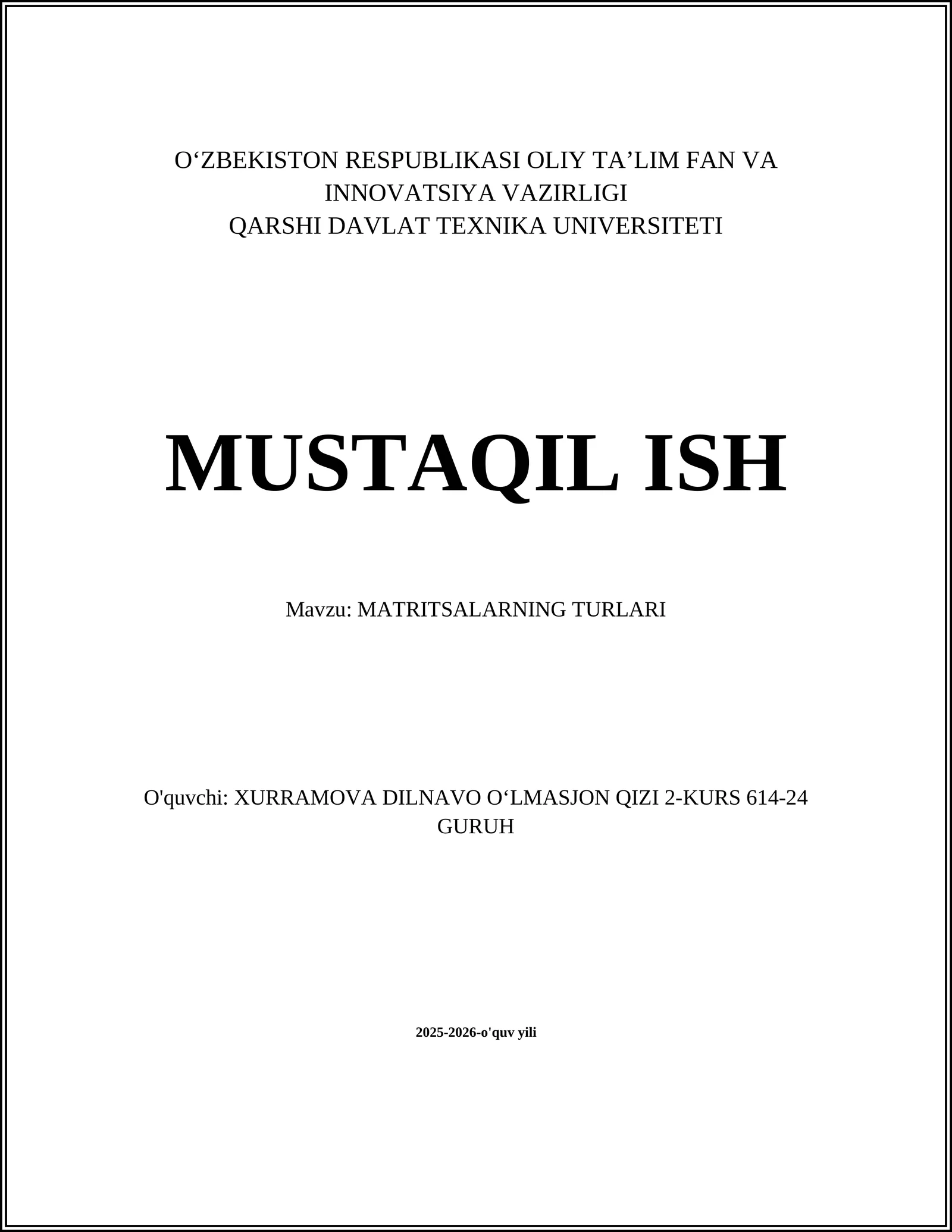 MATRITSALARNING TURLARI
