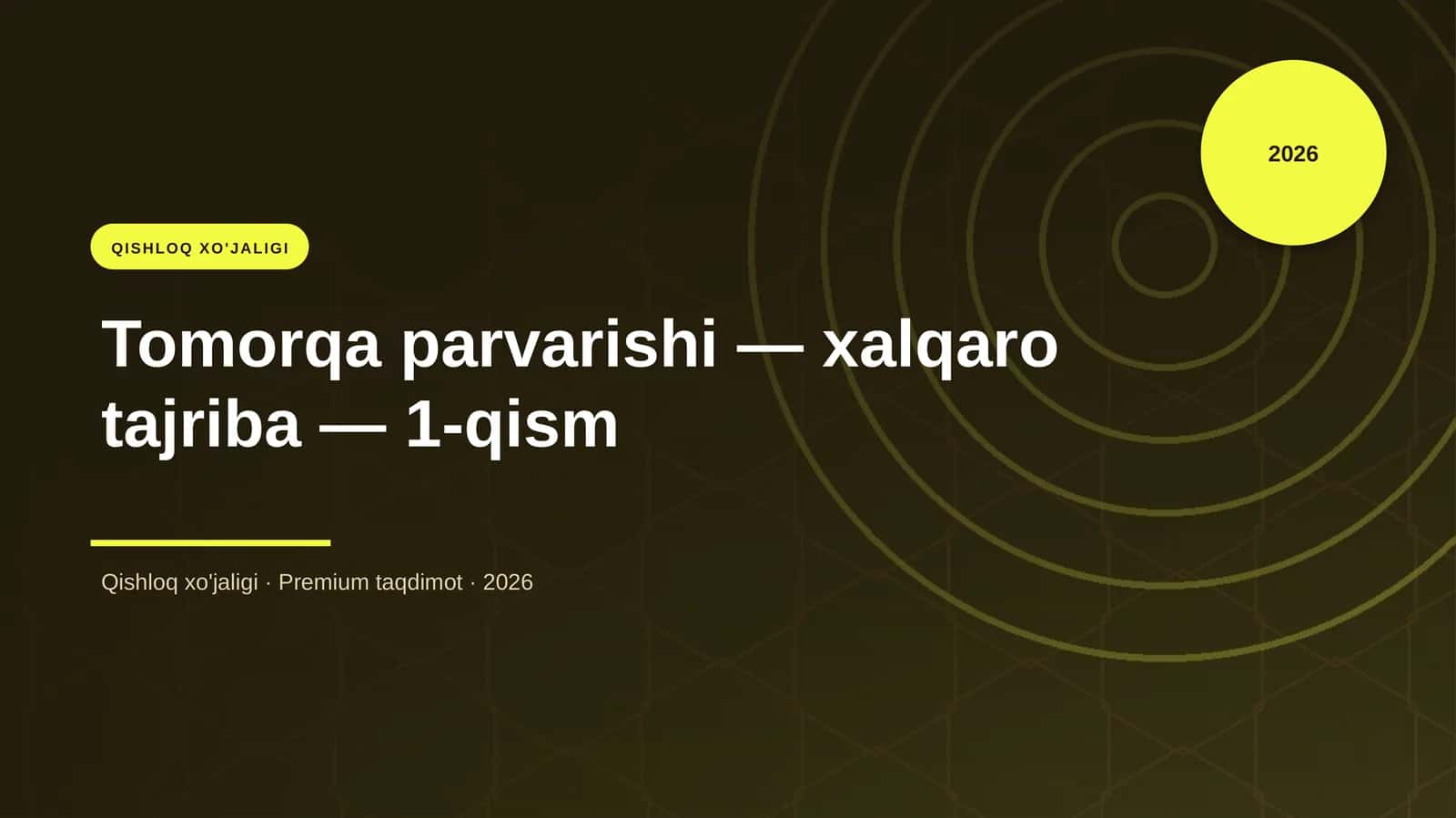 Tomorqa parvarishi — xalqaro tajriba — 1-qism